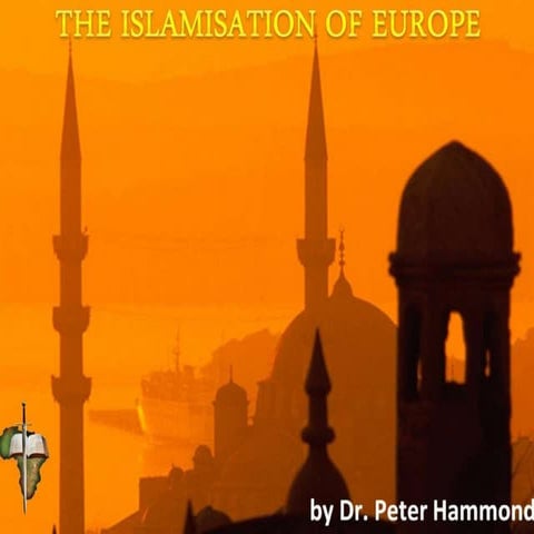 The Islamisation of Europe - What can be Done to Stop and Reverse It | PDF