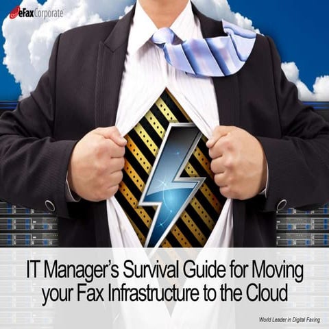 The IT manager’s survival guide to outsourcing your fax infrastructure to the...