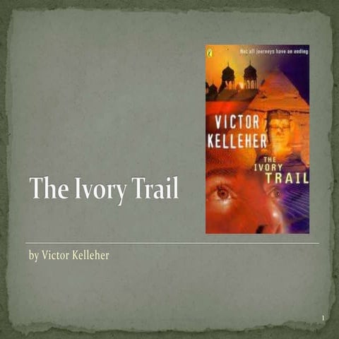 The Ivory Trail