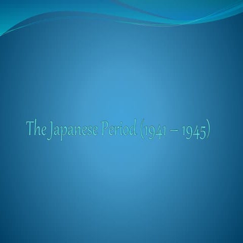 The japanese period (1941 – 1945)
