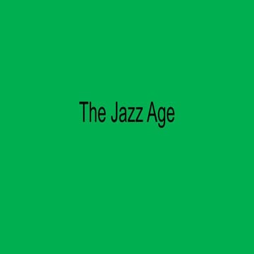 The Jazz Age