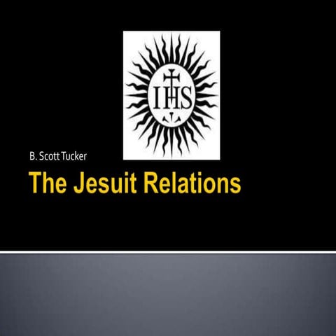The jesuit relations