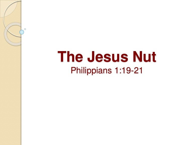 The Jesus Nut