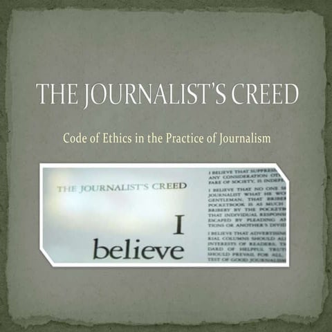 The journalist’s creed