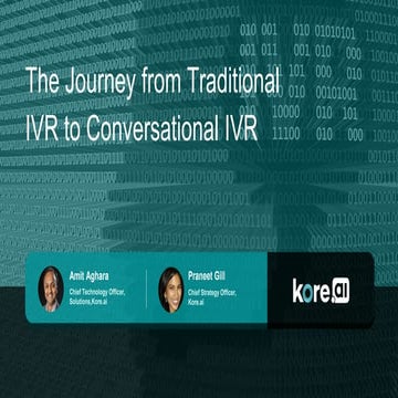 The journey from traditional to conversational IVR