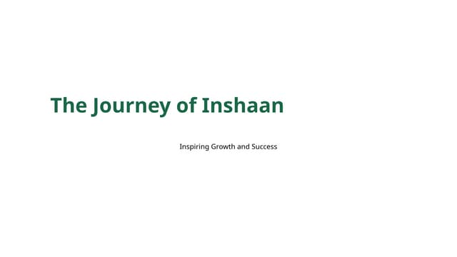TheJourneyofInshaanbf827c76fd99a0e9.pptx