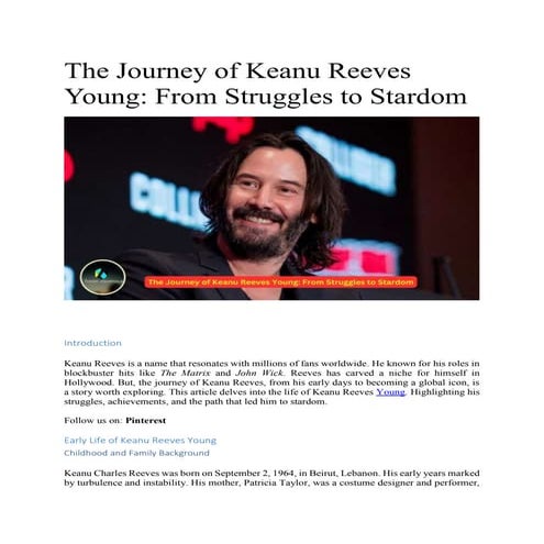 The Journey of Keanu Reeves Young: From Struggles to Stardom | DOCX