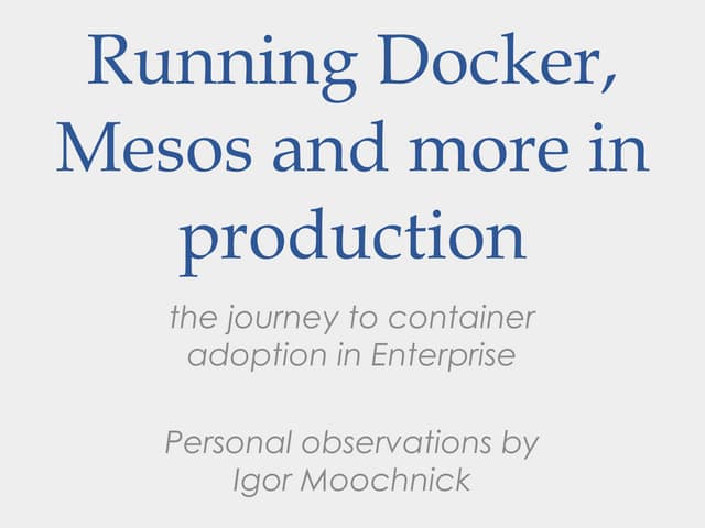 The journey to container adoption in enterprise