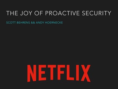 The Joy of Proactive Security