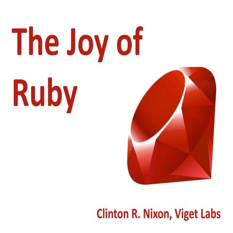The Joy Of Ruby | PPT