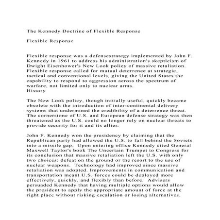 The Kennedy Doctrine of Flexible Response Flexible Response.docx