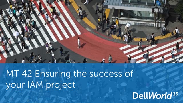 The Keys To A Successful Identity And Access Management Program: How Does You...