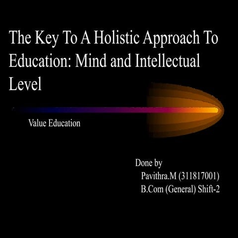 The key to a holistic approach to education mind and intellectual level .pdf