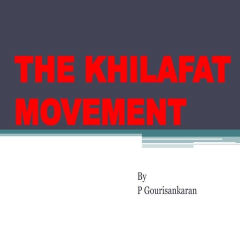The khilafat movement