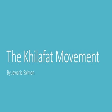 The Khilafat Movement