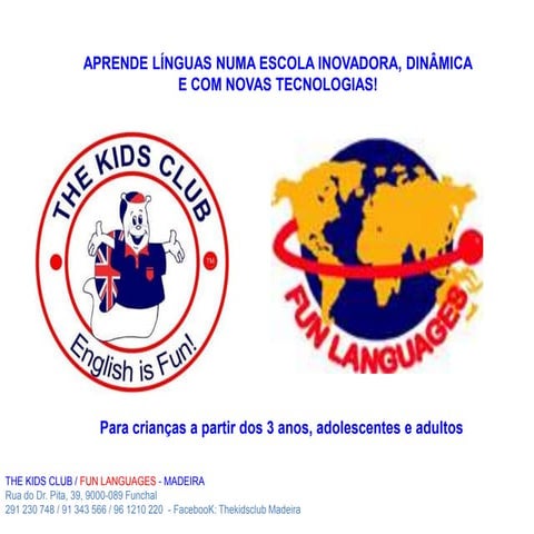 The kids Club /Fun Languages - Madeira | PPTX