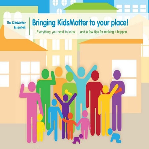 The KidsMatter Essentials