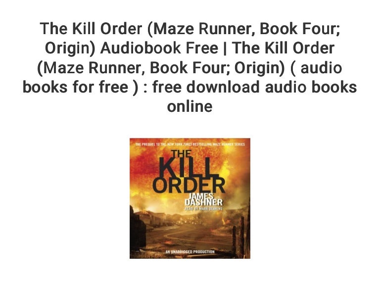 maze runner the kill order book maze runner the kill order book