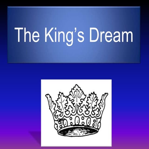 The King’s Dream