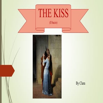 The kiss
