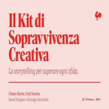 Il Kit di Sopravvivenza Creativa: lo storytelling per superare ogni sfida.