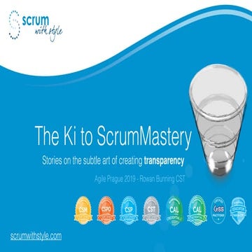 The Ki to Scrum Mastery