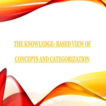 The knowledge  based view of concept and categorization