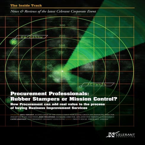 Procurement Professionals: Rubber Stampers or Mission Control