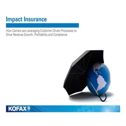 The Kofax Solution and its Impact on Insurance