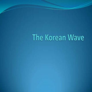 The korean wave