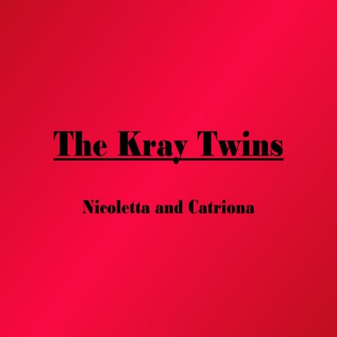 The Kray Twins