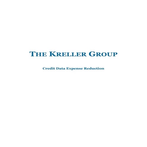 The Kreller Group Data Expense Reduction
