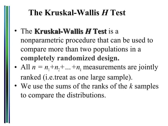 The Kruskal-Wallis Test