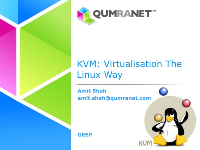The kvm virtualization way