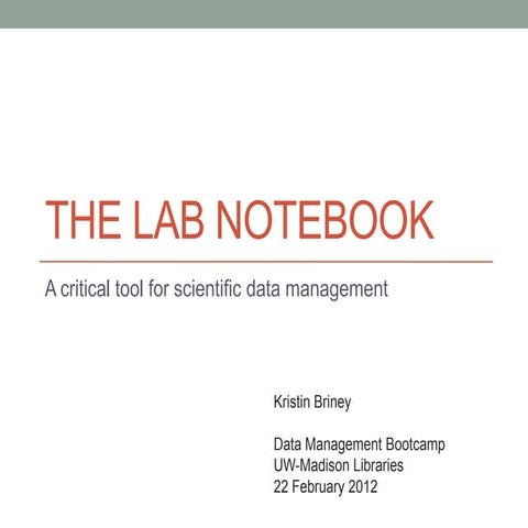 Lab Notebooks: A Librarian's Primer