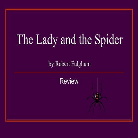 The lady and the spider p point