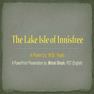 The lake Isle of innisfree 