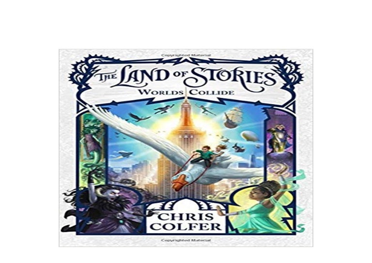 [PDF_DOWNLOAD] LIBRARY The Land of Stories Worlds Collide 'Read_onl…