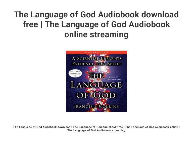 The Language of God Audiobook download free The Language of God Aud…