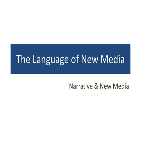 The language of new media