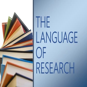 The language of research