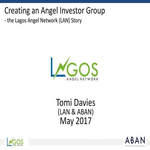 The Lagos Angel Network (LAN) Story 