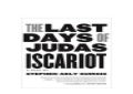the last days of judas iscariot script pdf the last days of judas iscariot script pdf