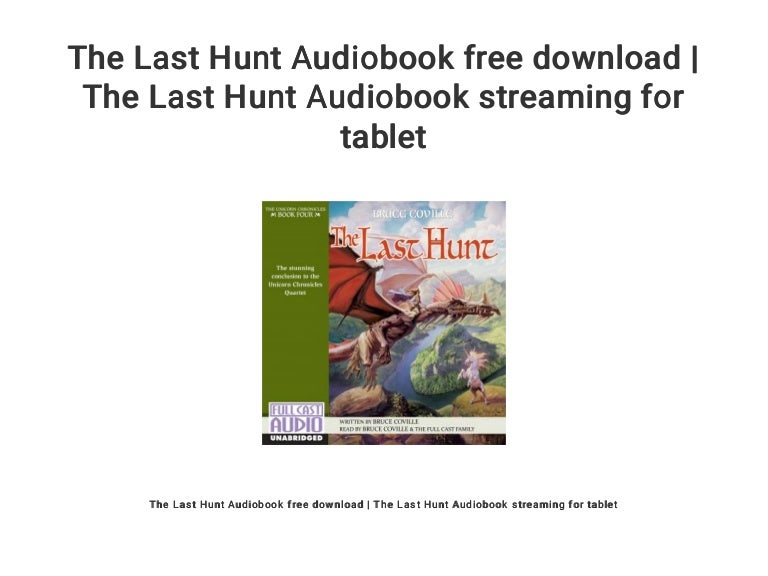 The Last Hunt Audiobook Free Download The Last Hunt Audiobook Strea