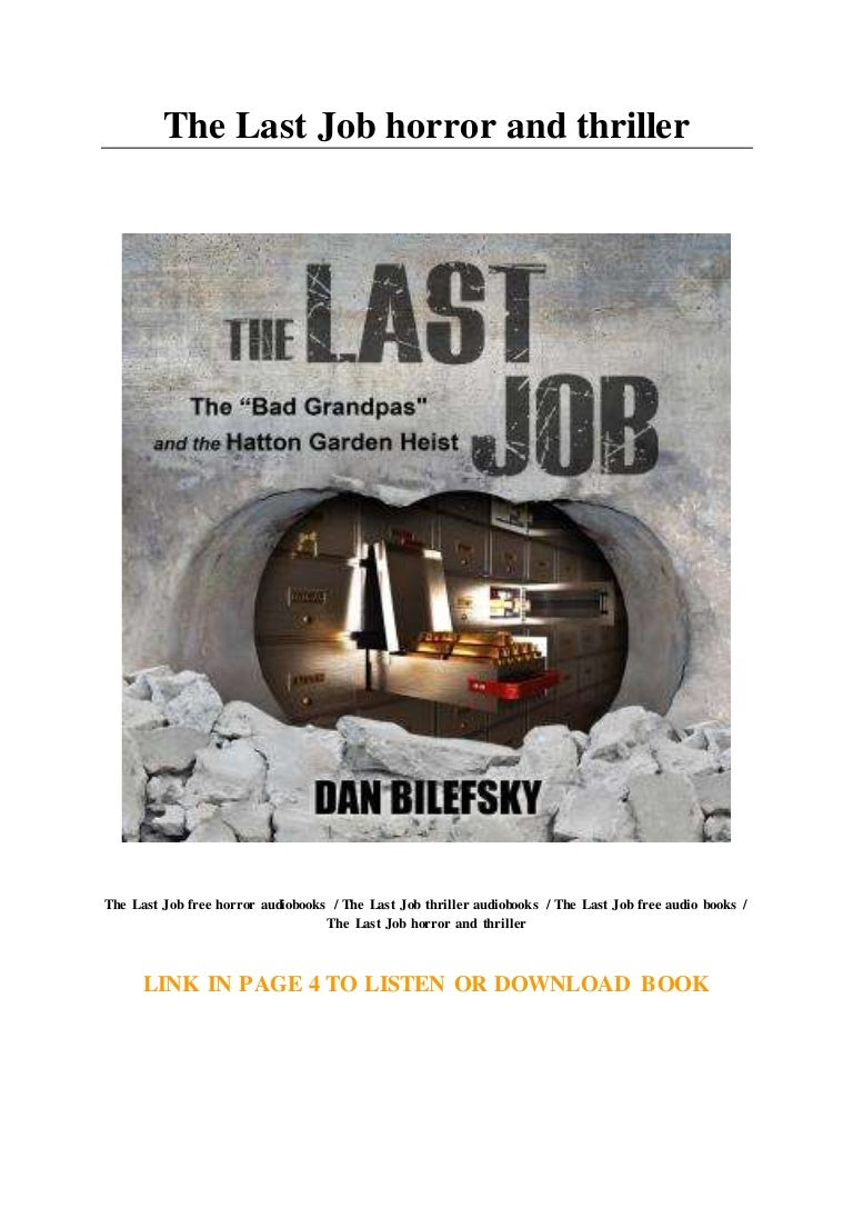 The Last Job horror and thriller