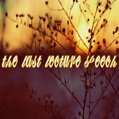 The Last Lecture