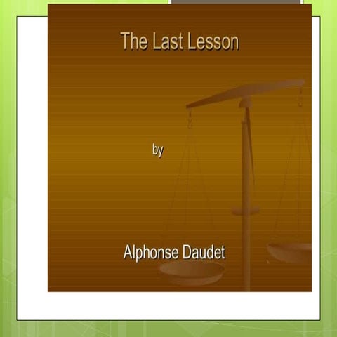 The last lesson | PPTX