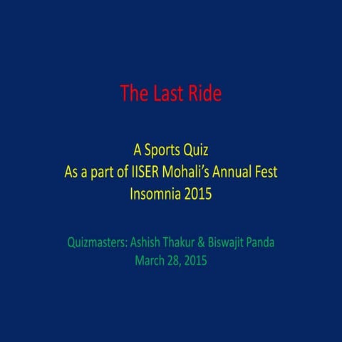 The Last Ride - A Sports Quiz