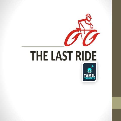 The last ride | Tamil Thoughts