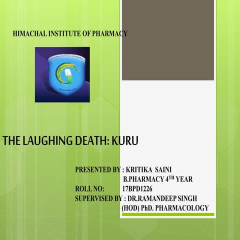 THE LAUGHING DEATH: KURU